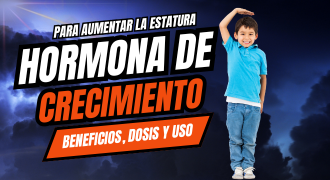 Hormona de Crecimiento para Aumentar la Estatura: Beneficios, Dosis y Uso Seguro